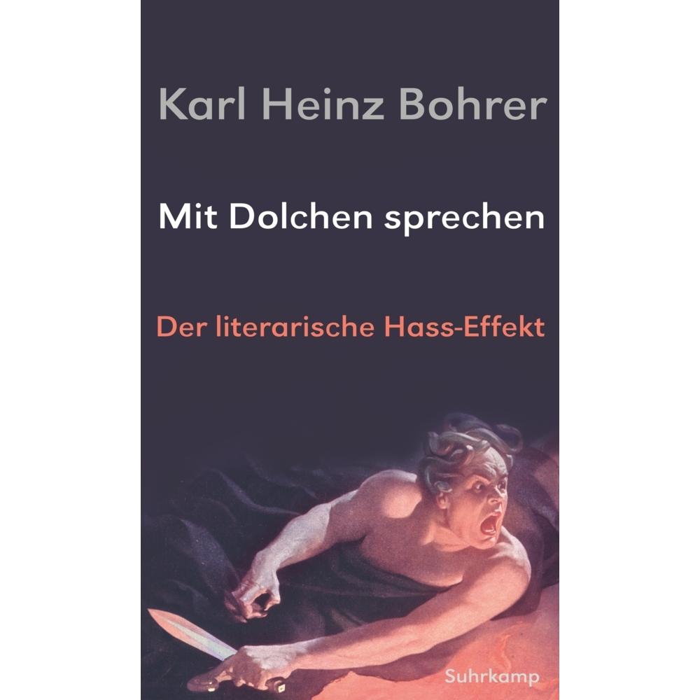 Mit Dolchen sprechen, Sachbücher von Karl Heinz Bohrer