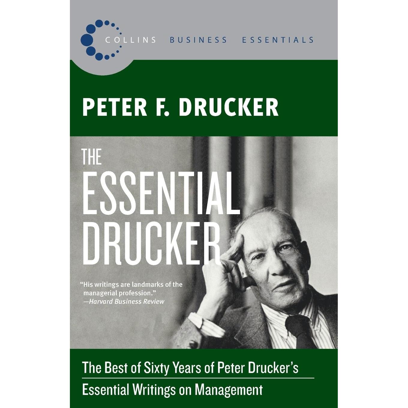 The Essential Drucker, Fachbücher von Peter F. Drucker