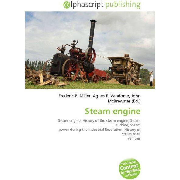 Steam engine, Fachbücher von Frederic P. Miller, Agnes F. Vandome, John McBrewster