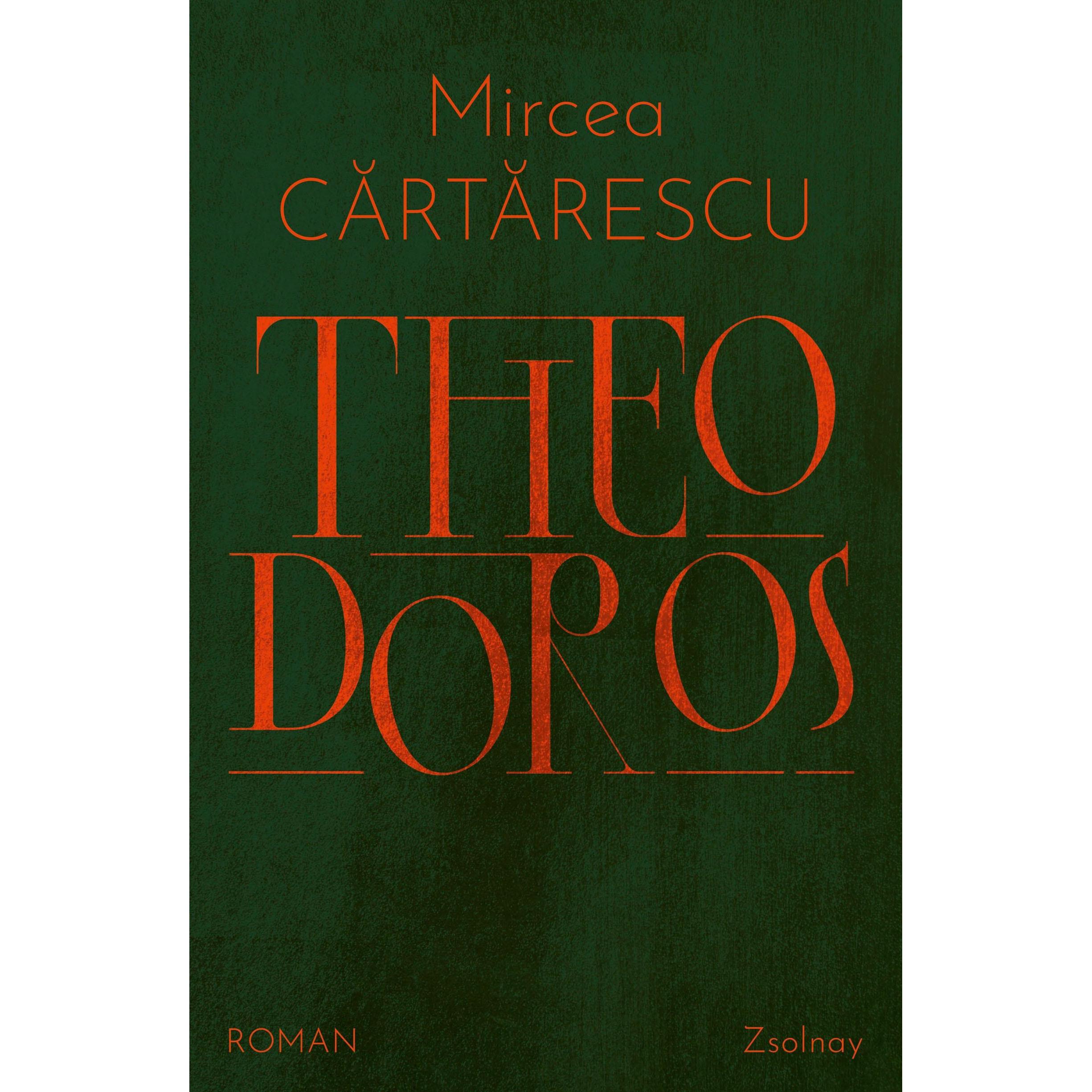 Theodoros, Belletristik von Mircea Cartarescu