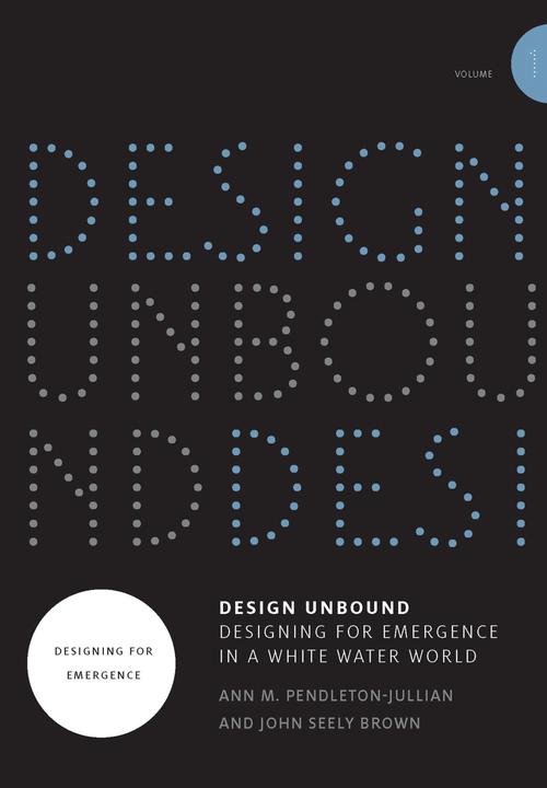 Produktbild Design Unbound (Englisch, Ann M. Pendleton-Jullian, John Seely Brown, 2018)