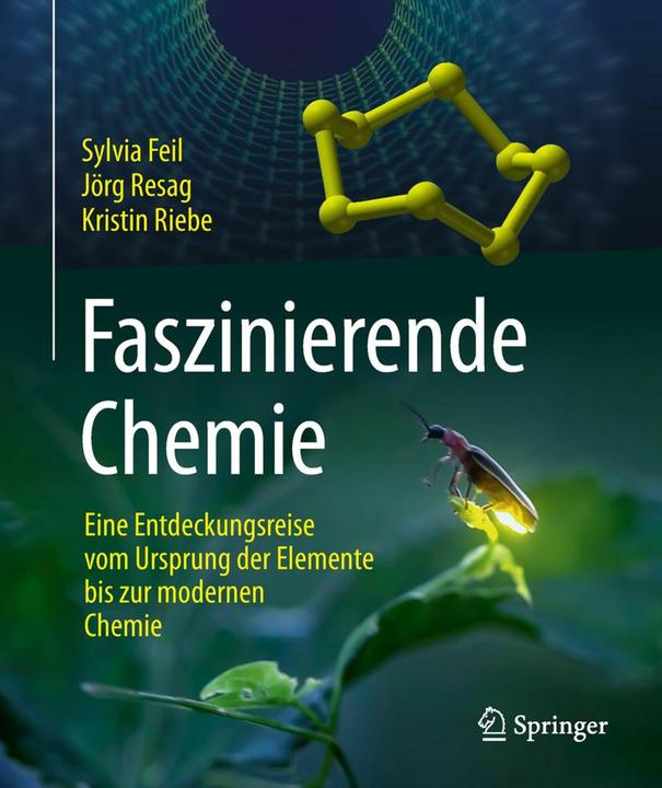 Produktbild Faszinierende Chemie (Deutsch, Jörg Resag, Kristin Riebe, Sylvia Feil, 2018)