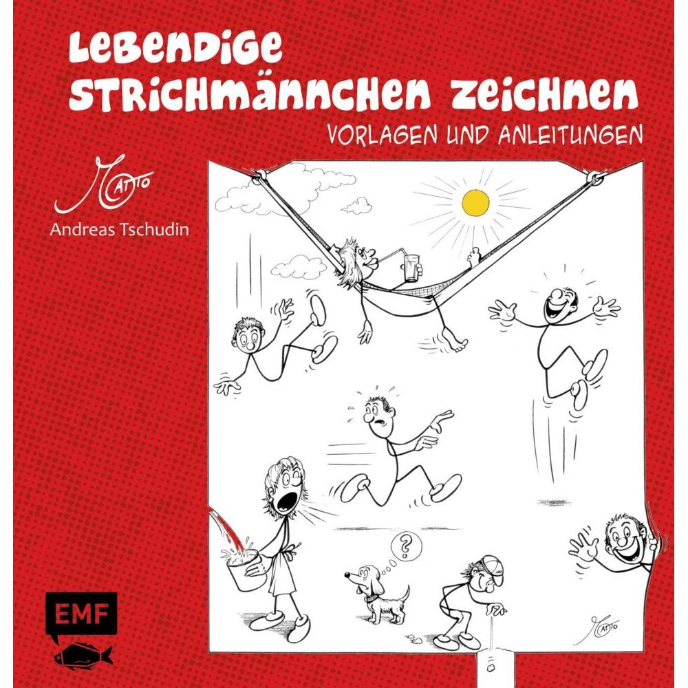 Lebendige Strichmännchen zeichnen, Ratgeber von Andreas Tschudin
