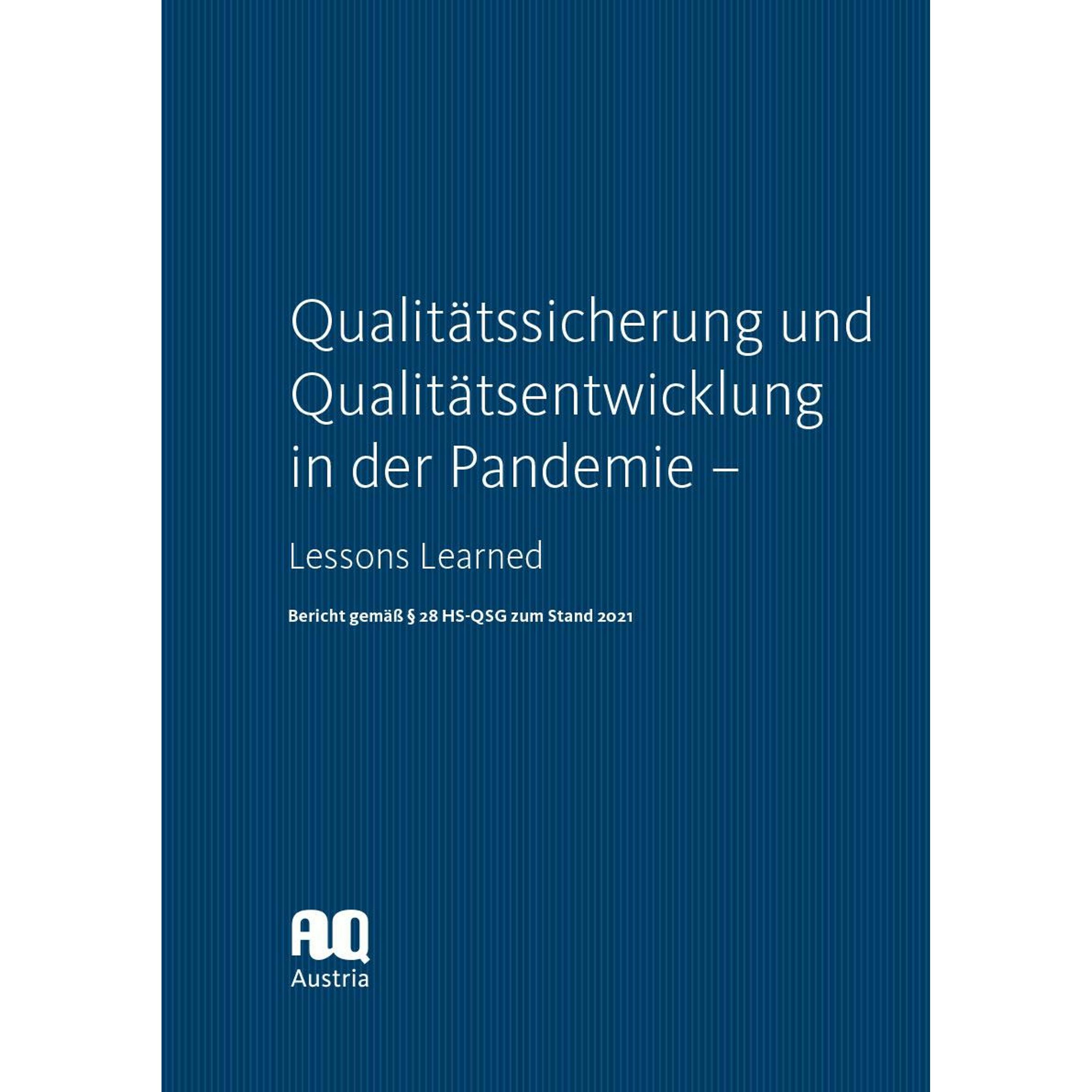 Qualitätssicherung in der Pandemie - Lessons Learned, Fachbücher von AQ Austria
