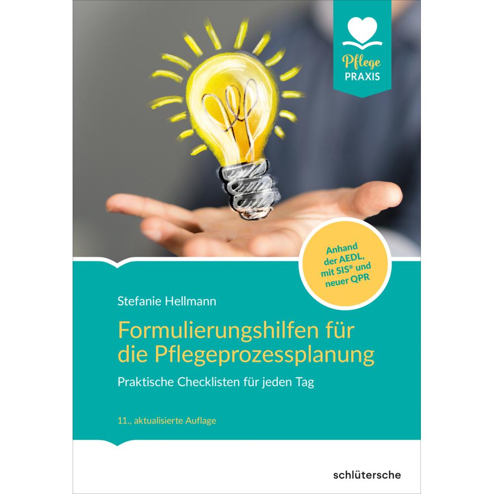Formulierungshilfen für die Pflegeprozessplanung, Fachbücher von Stefanie Hellmann