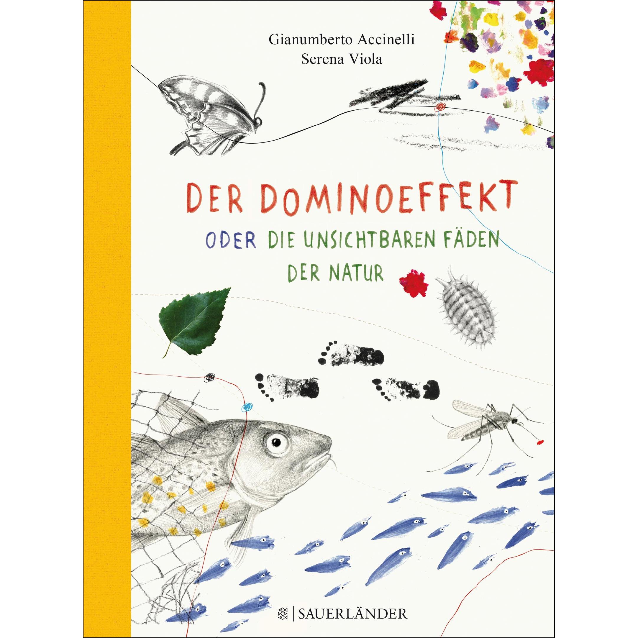 Der Dominoeffekt oder Die unsichtbaren Fäden der Natur, Kinderbücher von Gianumberto Accinelli