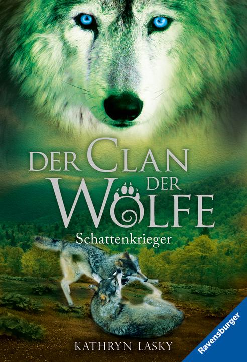 Produktbild Ravensburger Der Clan der Wölfe, Band 2: Schattenkrieger (Deutsch, Kathryn Lasky, 2017)