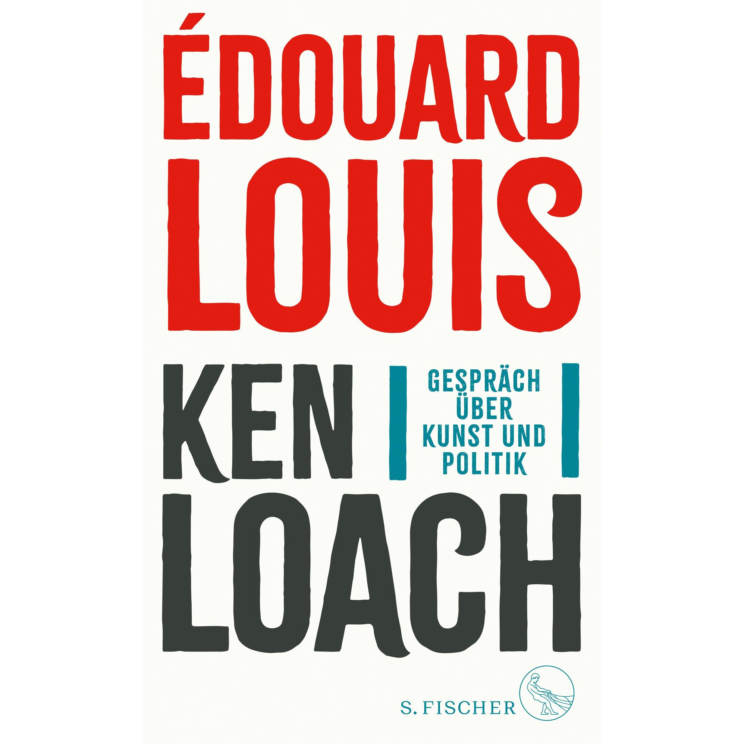 Gespräch über Kunst und Politik, Belletristik von Édouard Louis, Ken Loach