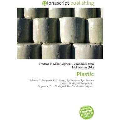 Plastic, Fachbücher von Agnes F. Vandome, Frederic P. Miller, John McBrewster