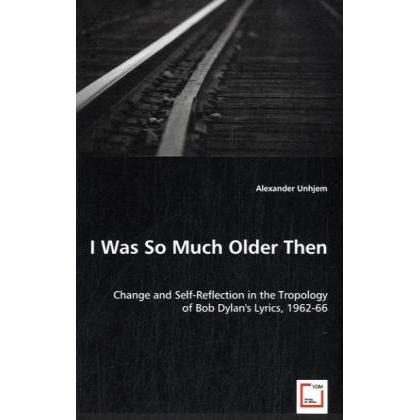 I Was So Much Older Then, Fachbücher