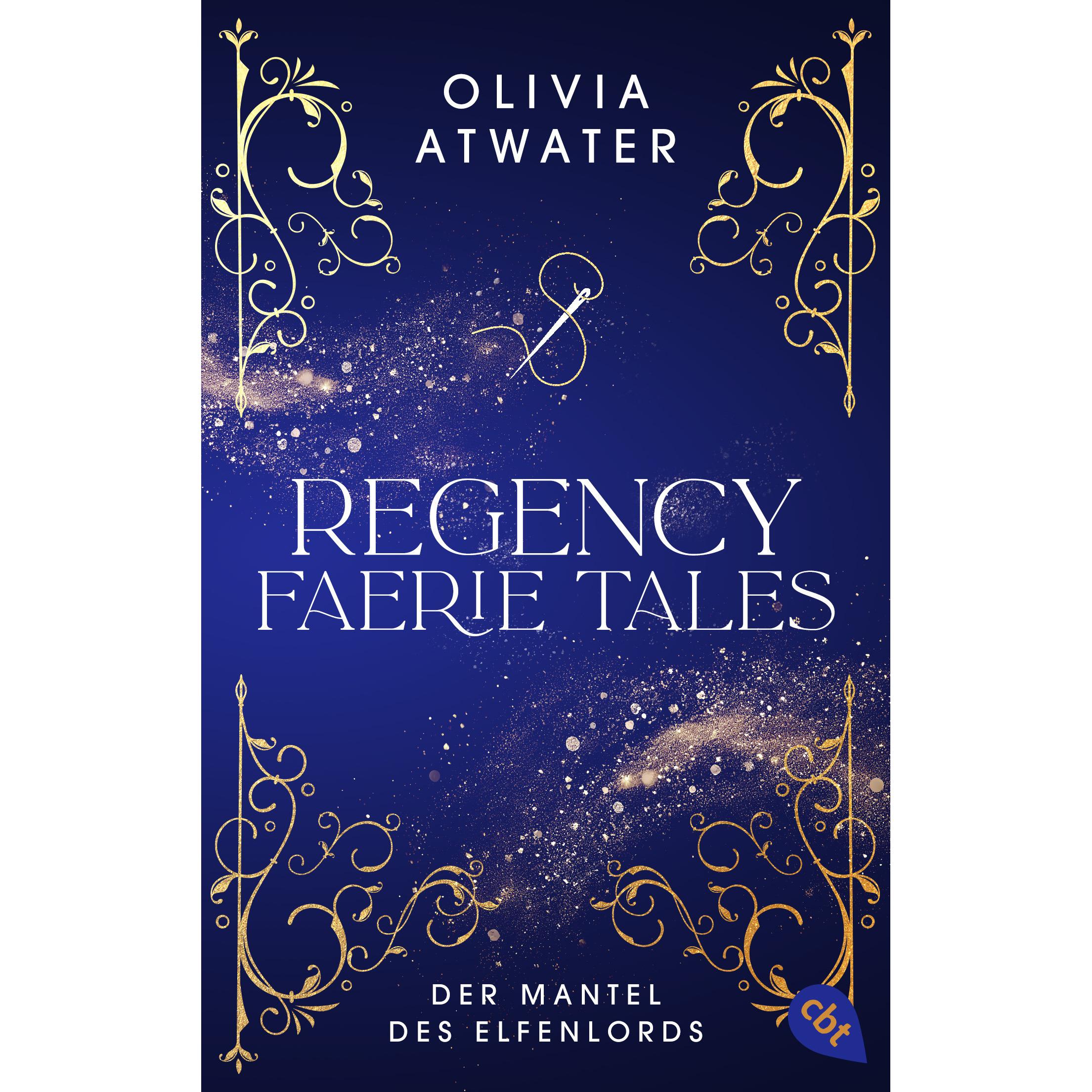 Regency Faerie Tales – Der Mantel des Elfenlords, Belletristik von Olivia Atwater
