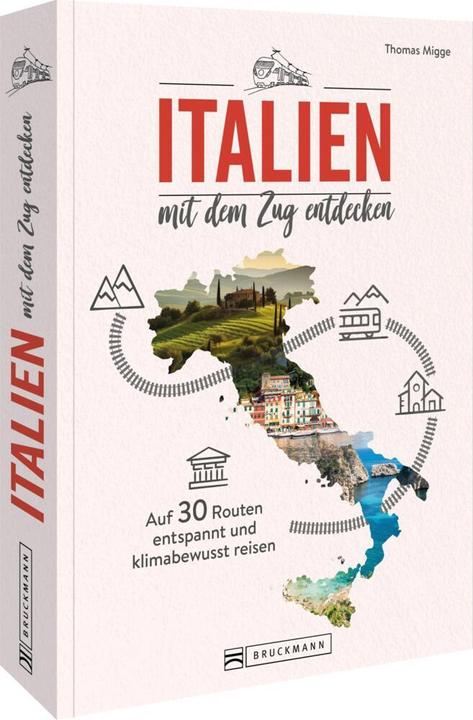 Image du produit Italien mit dem Zug entdecken (Allemand, Thomas Migge, 2024)