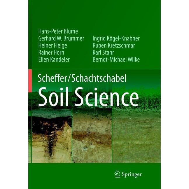 Scheffer/Schachtschabel Soil Science, Fachbücher von Hans-Peter Blume, Ingrid Kögel-Knabner, Karl Stahr, Rainer Horn, He...