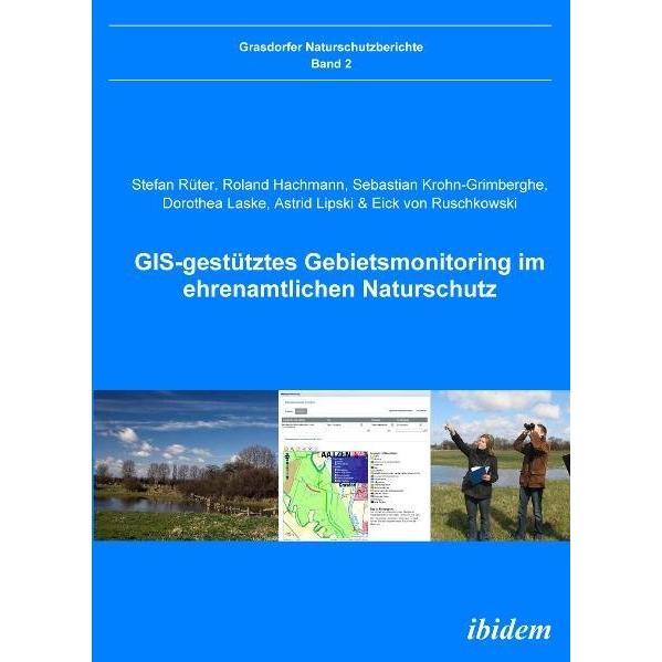 GIS-gestütztes Gebietsmonitoring im ehrenamtlichen Naturschutz, Fachbücher