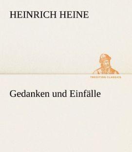 Produktbild Gedanken und Einfälle (Deutsch, Heinrich Heine, 2012)