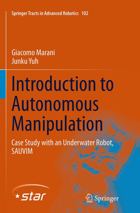 Actual product image Introduction to Autonomous Manipulation (English, Giacomo Marani, Junku Yuh, 2016)