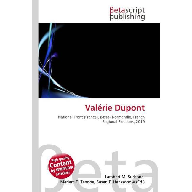 Valérie Dupont, Fachbücher von Lambert M. Surhone, Mariam T. Tennoe, Susan F. Henssonow