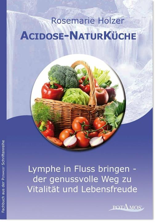 Produktbild Acidose-NaturKüche (Deutsch, Rosemarie Holzer, 2019)