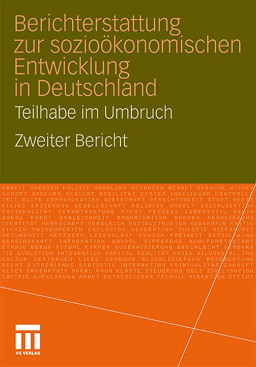 Produktbild Berichterstattung zur sozio-ökonomischen Entwicklung in Deutschland - Teilhabe im Umbruch (Deutsch)