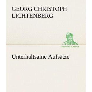 Tredition Unterhaltsame Aufsätze (Georg Chr. Lichtenberg, Deutsch), Sonstige Literatur