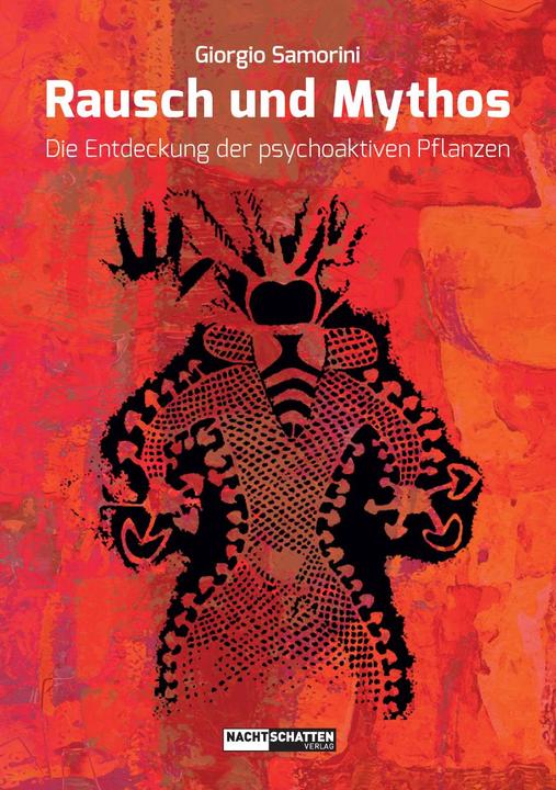 Produktbild Rausch und Mythos (Deutsch, Giorgio Samorini, 2017)