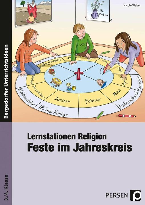 Produktbild Lernstationen Religion: Feste im Jahreskreis (Deutsch, Nicole Weber, 2023)
