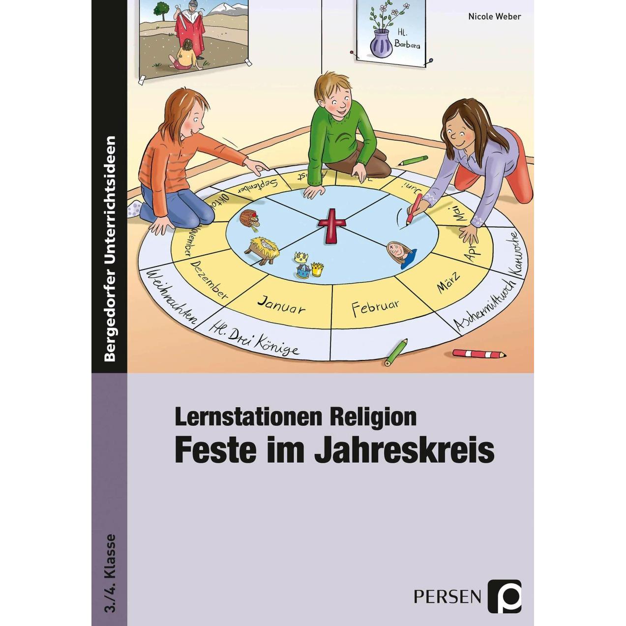 Lernstationen Religion: Feste im Jahreskreis, Schulbücher von Nicole Weber