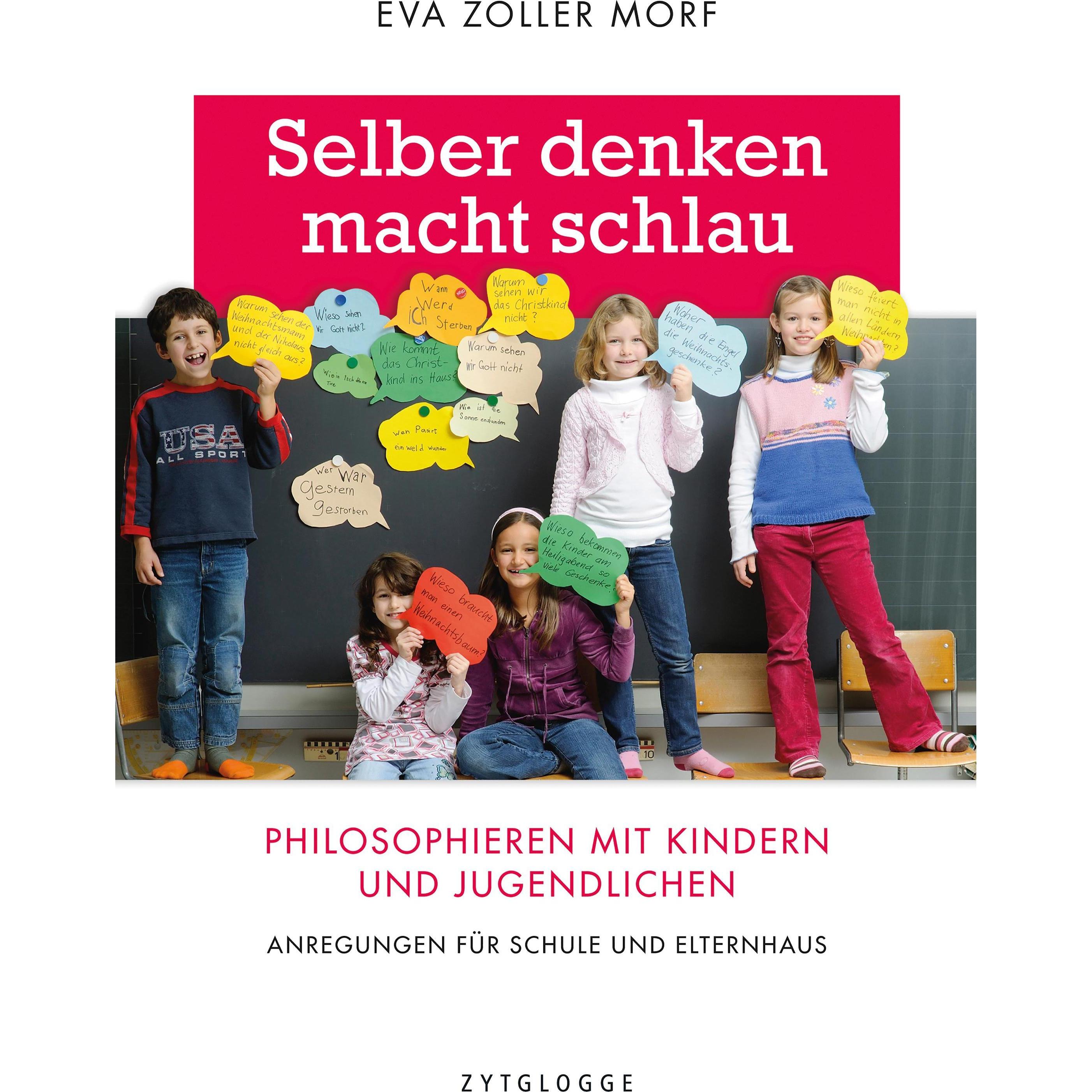 Selber denken macht schlau, Fachbücher von Eva Zoller Morf