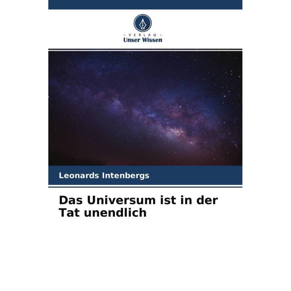 Das Universum ist in der Tat unendlich, Fachbücher von Leonards Intenbergs