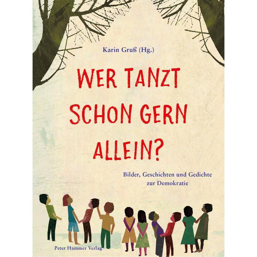 Thumbnail - Wer tanzt schon gern allein?, Kinderbücher von Hermann Schulz, Martin Baltscheit, Karin Gruss, Kristina Andres, Aljoscha...