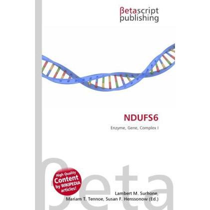 NDUFS6, Fachbücher von Lambert M. Surhone, Miriam T. Timpledon, Susan F. Marseken
