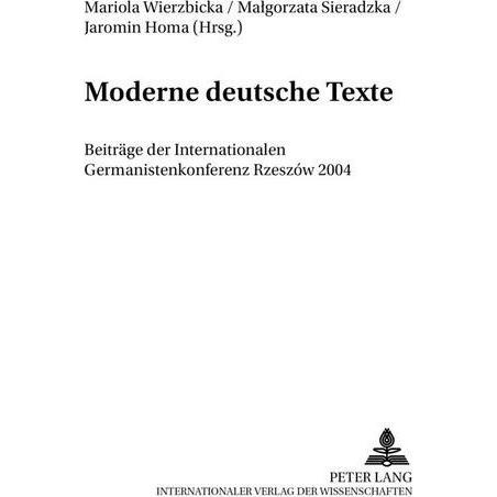 Moderne deutsche Texte, Fachbücher von Jaromin Homa, Malgorzata Sieradzka, Mariola Wierzbicka