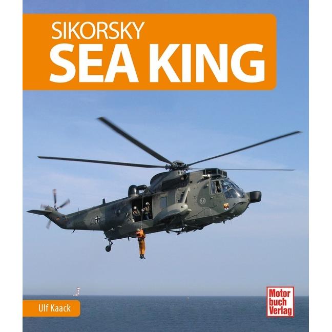 Sikorsky Sea King, Ratgeber von Ulf Kaack