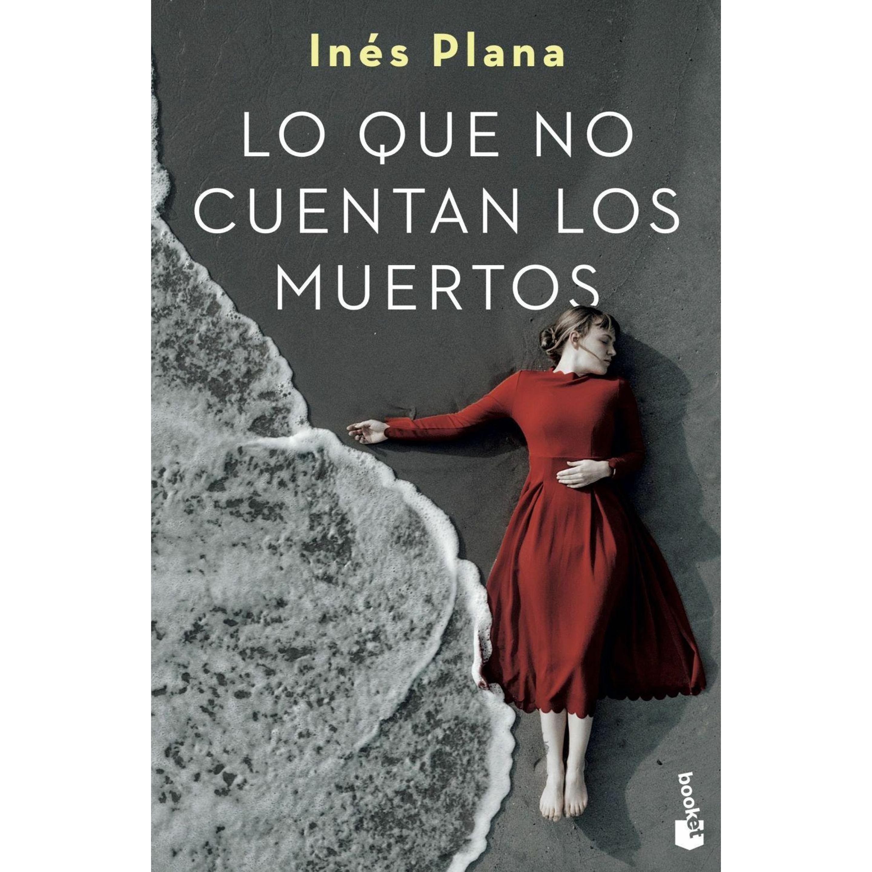 Thumbnail - Lo que no cuentan los muertos, Belletristik von Ines Plana