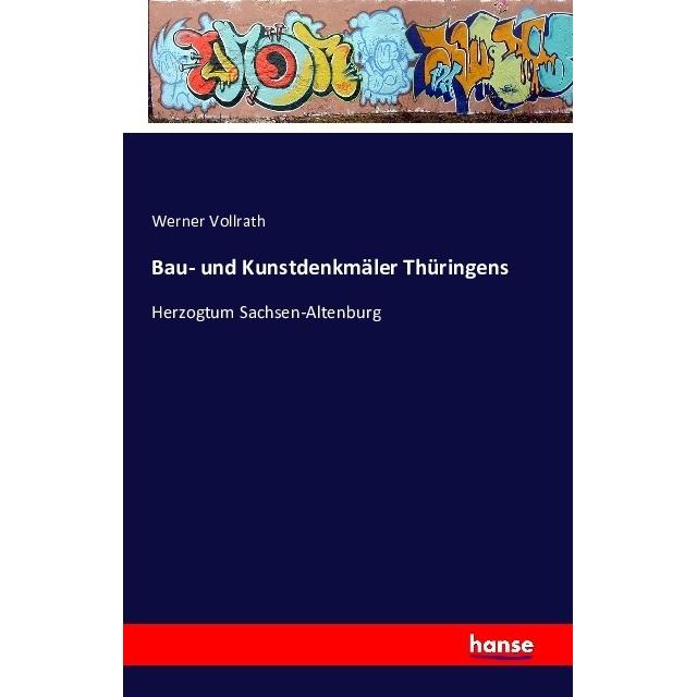 Bau- und Kunstdenkmäler Thüringens, Fachbücher von Werner Vollrath