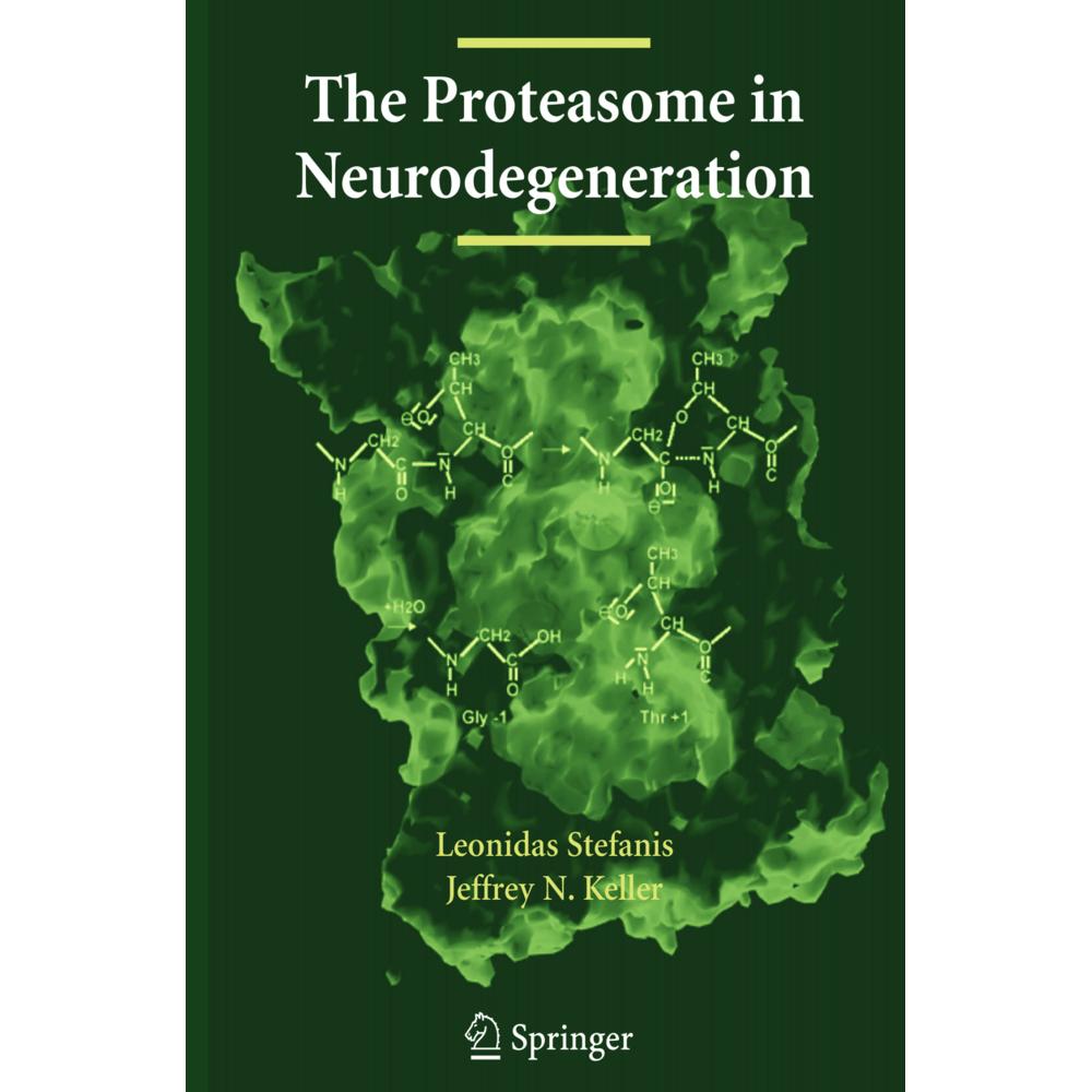 The Proteasome in Neurodegeneration, Fachbücher
