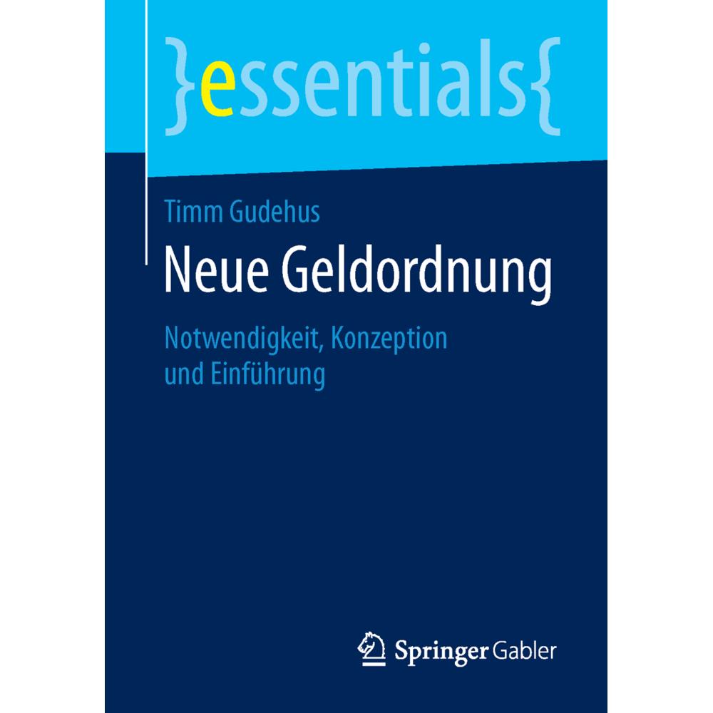 Neue Geldordnung, Fachbücher von Timm Gudehus
