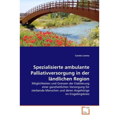 Spezialisierte ambulante Palliativversorgung in der ländlichen Region, Fachbücher