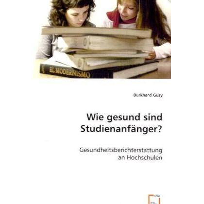 Wie gesund sind Studienanfänger?, Fachbücher