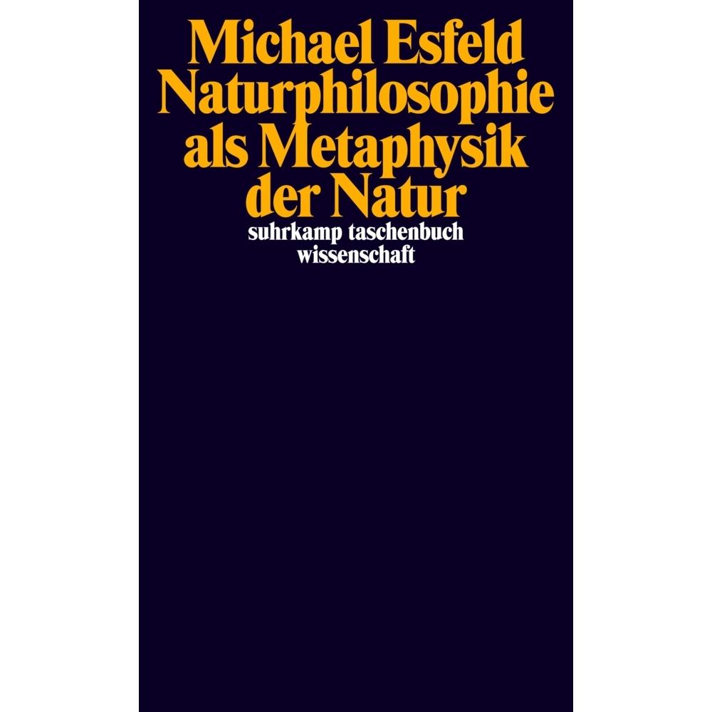 Naturphilosophie als Metaphysik der Natur, Fachbücher von Michael Esfeld