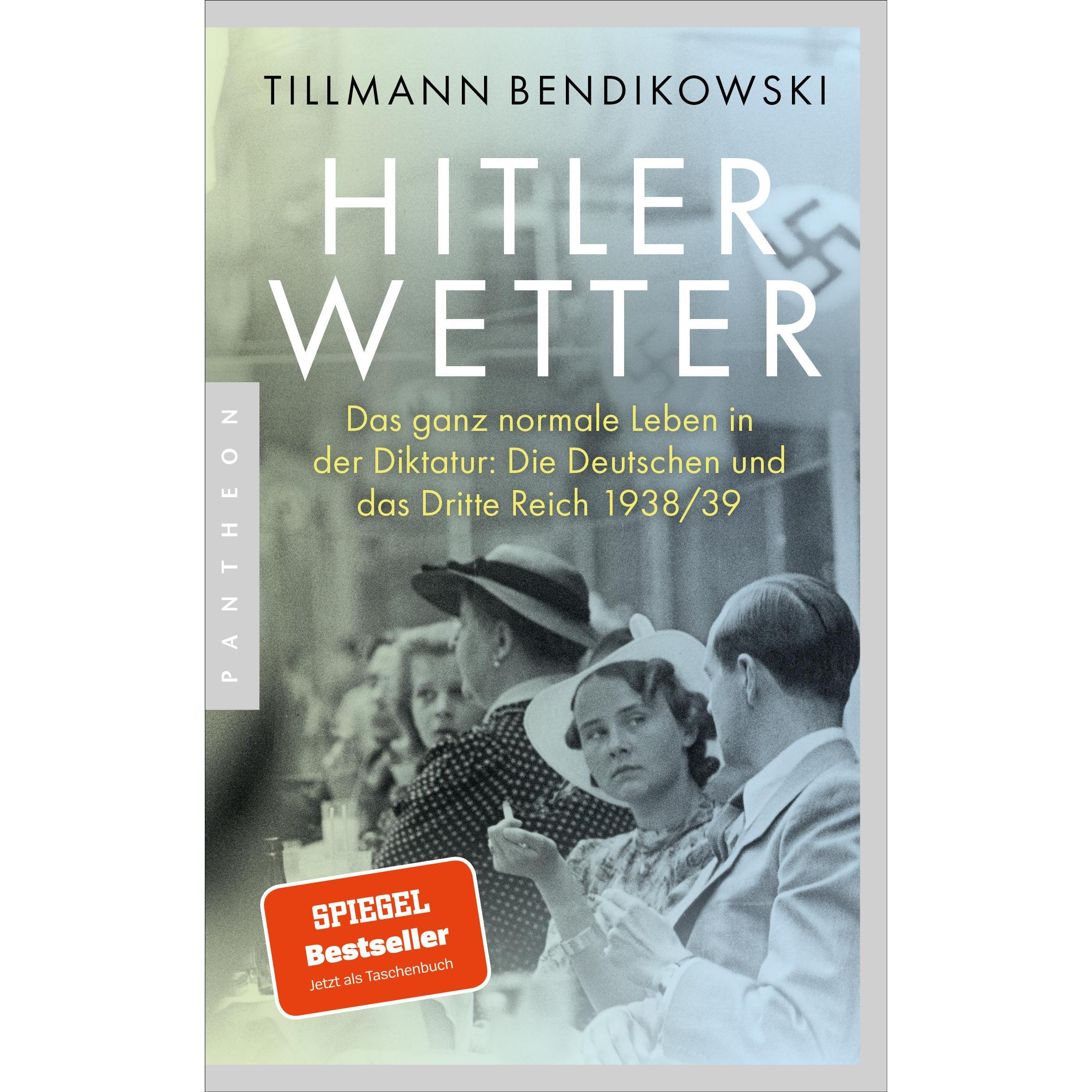 Hitlerwetter, Sachbücher von Tillmann Bendikowski