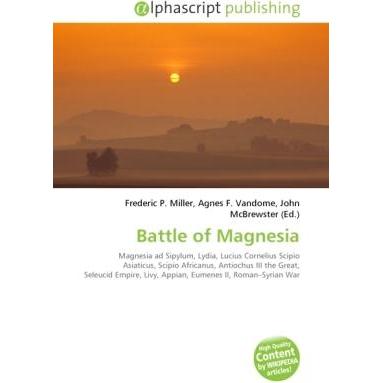 Thumbnail - Battle of Magnesia, Fachbücher von Agnes F. Vandome, Frederic P. Miller, John McBrewster