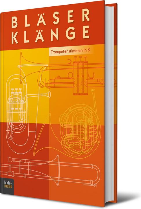 Produktbild Bläserklänge - Trompetenstimmen in B (Deutsch, Hans-Ulrich Nonnenmann, 2016)