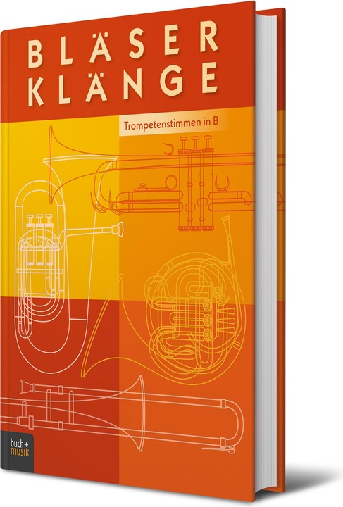 Image du produit Bläserklänge - Trompetenstimmen in B (Allemand, Hans-Ulrich Nonnenmann, 2016)