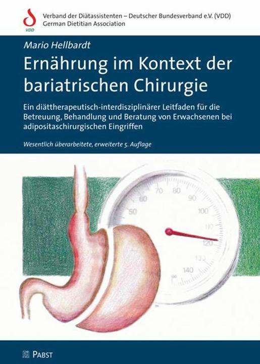 Produktbild Ernährung im Kontext der bariatrischen Chirurgie (Deutsch, Mario Hellbardt)