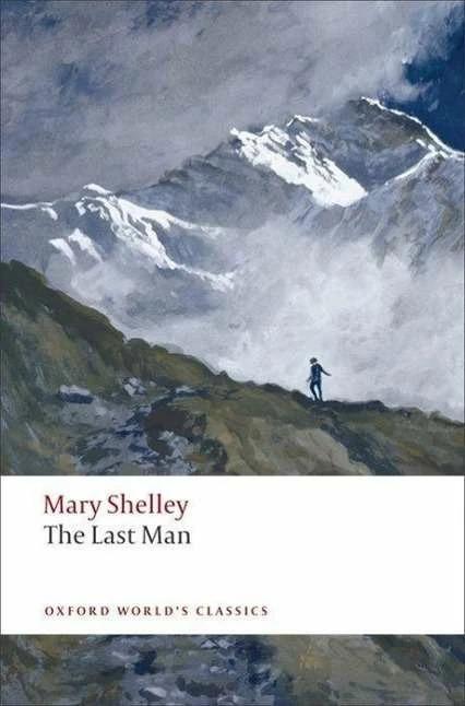 Produktbild The Last Man (Englisch, Mary Wollstonecraft Shelley, Morton D. Paley, 2008)