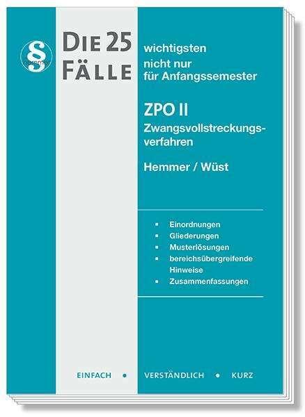 Immagine prodotto Die 25 wichtigsten Fälle Zivilprozessrecht (ZPO) II (Tedesco, Achim Wüst, Alexander Haubold, Karl-Edmund Hemmer, 2024)
