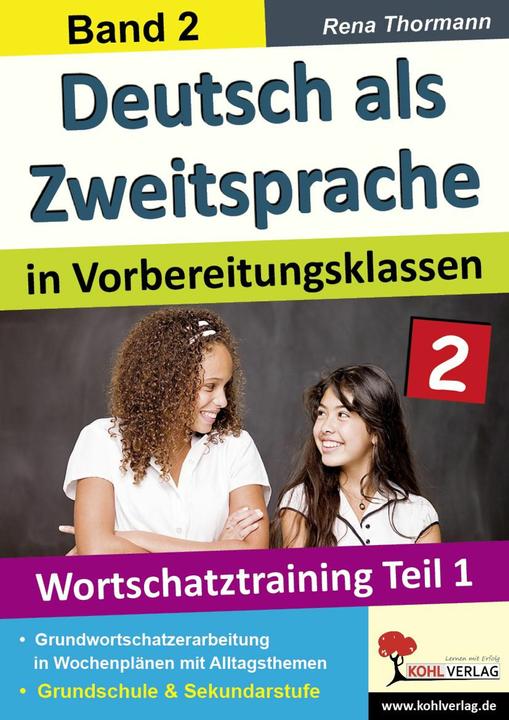 Produktbild Deutsch als Zweitsprache 2 in Vorbereitungsklassen (Deutsch, Rena Thormann, 2013)