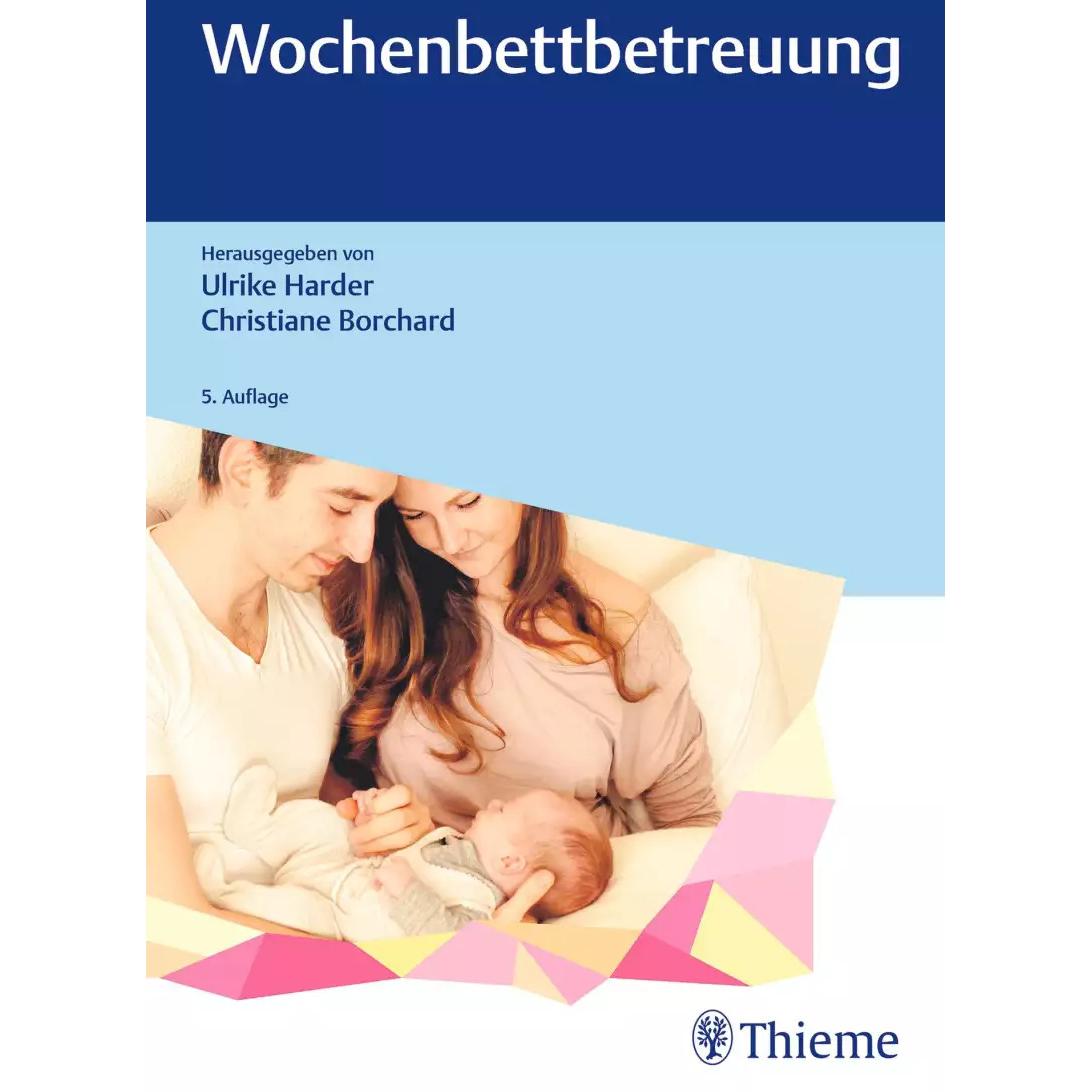Wochenbettbetreuung, Fachbücher von Ulrike Harder, Christiane Borchard