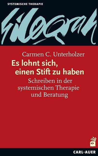 Produktbild Es lohnt sich, einen Stift zu haben (Deutsch, Carmen C. Unterholzer, 2017)